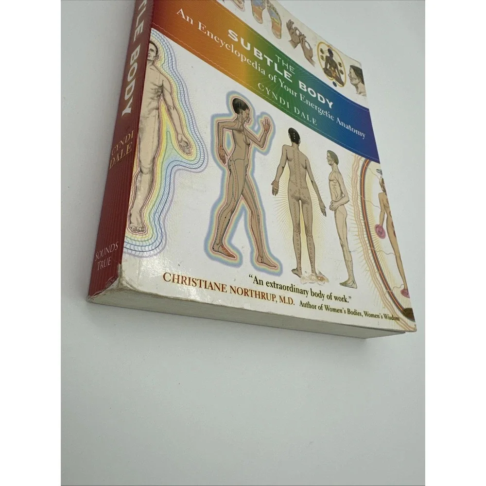 The Subtle Body Encyclopedia of Your Energetic Anatomy Cyndi Dale Paperback 2009